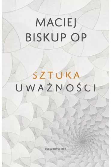 Sztuka uważności