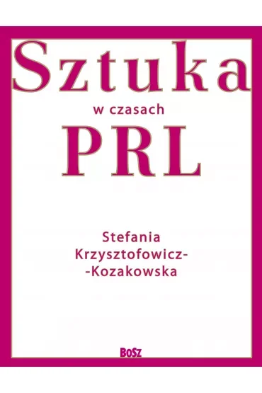 Sztuka w czasach PRL