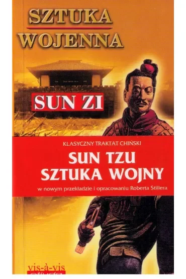 Sztuka wojenna. Sun Tzu. Sztuka wojny
