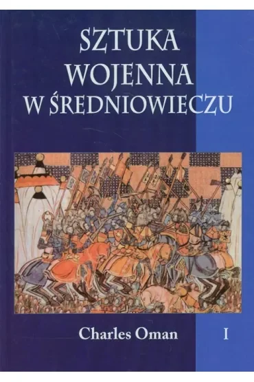 Sztuka wojenna w XVI wieku tom I
