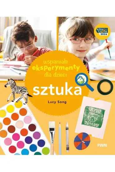 Wspaniałe eksperymenty. Sztuka