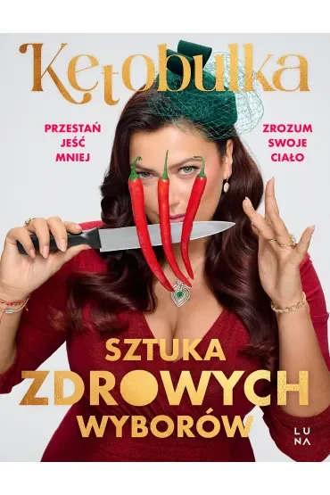 Sztuka zdrowych wyborów