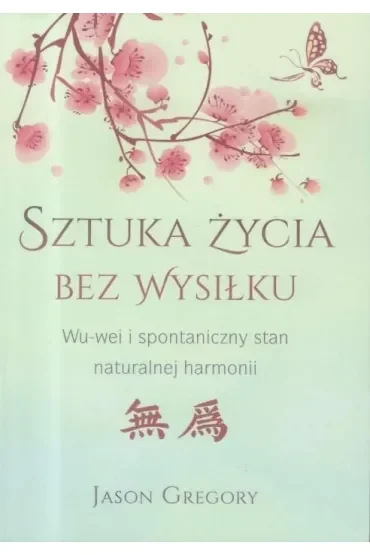 Sztuka życia bez wysiłku