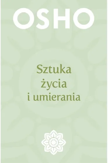 Sztuka życia i umierania