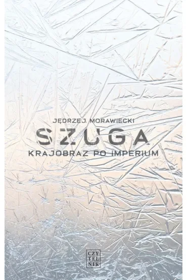 Szuga. Krajobraz po imperium