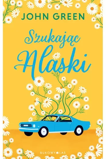 Szukając Alaski