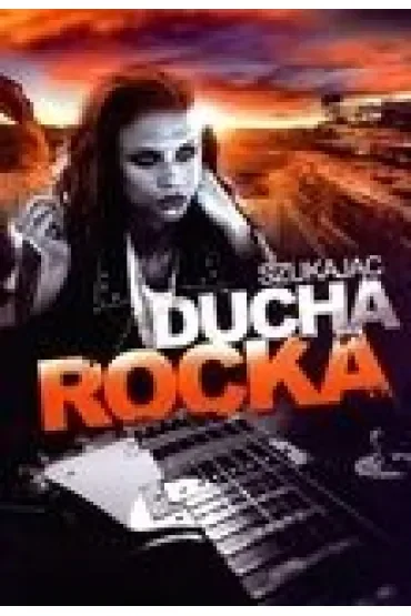 Szukając ducha rocka