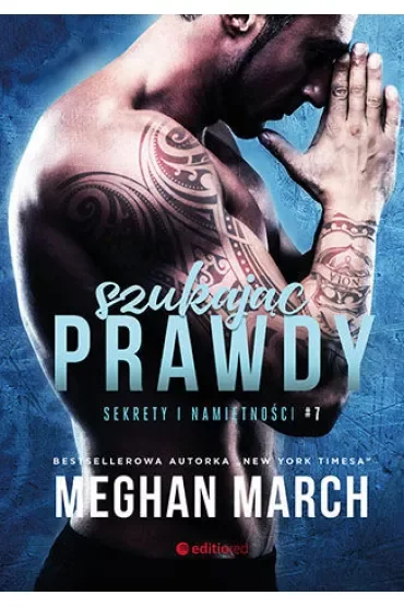 Szukając prawdy. Sekrety i namiętności. Tom 7