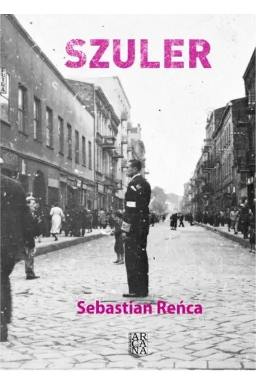 Szuler. Opowieść o królu Mońku Merinie i jego poddanych