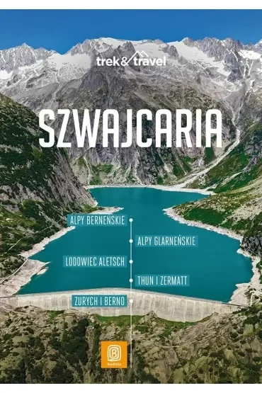 Szwajcaria. Trek&travel