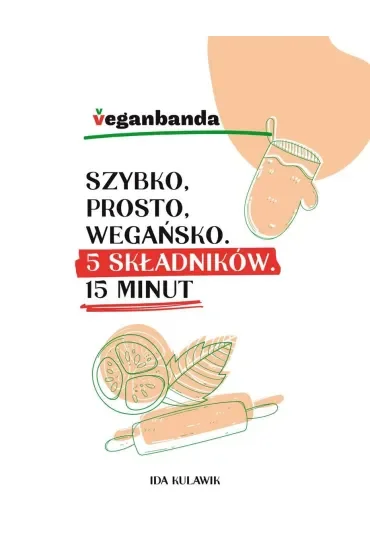 Szybko prosto wegańsko