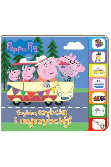 Szybko, szybciej, najszybciej! Książka z registrami. Świnka Peppa