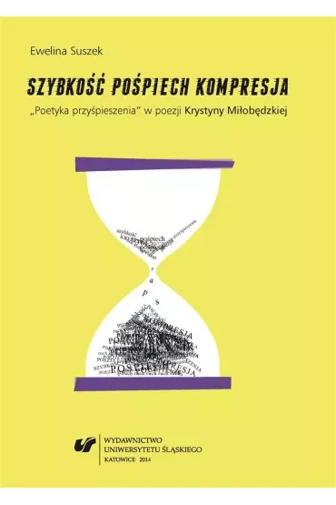 Szybkość, pośpiech, kompresja