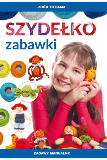 Szydełko Zabawki