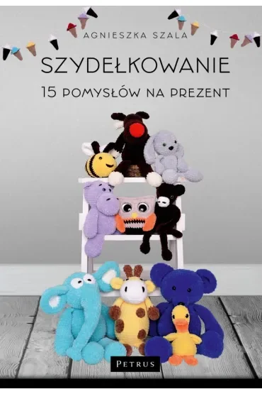 Szydełkowanie 15 pomysłów na prezent