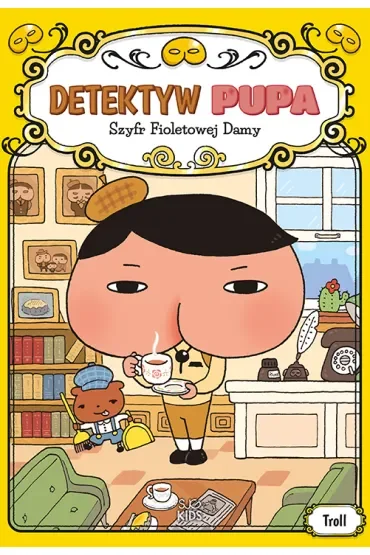Szyfr Fioletowej Damy. Detektyw Pupa