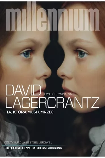 Ta, która musi umrzeć. Millennium. Tom 6