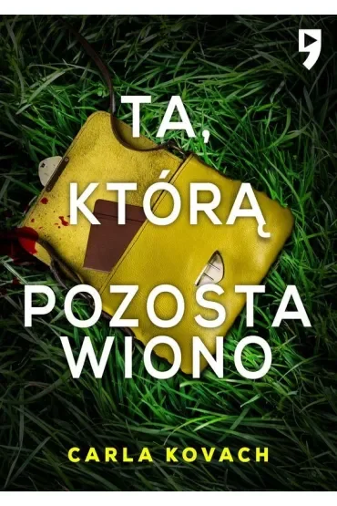 Ta, którą pozostawiono. Detektyw Gina Harte. Tom 9