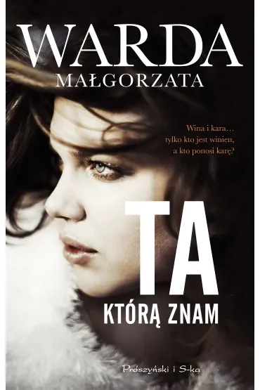 Ta, którą znam