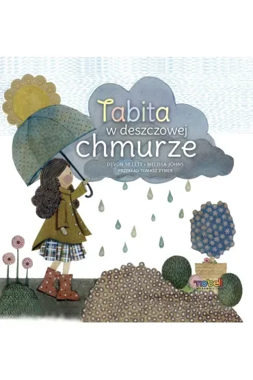Tabita w deszczowej chmurze