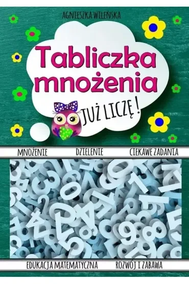 Tabliczka mnożenia. Już liczę!
