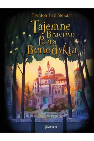 Tajemne bractwo pana Benedykta, tom 1