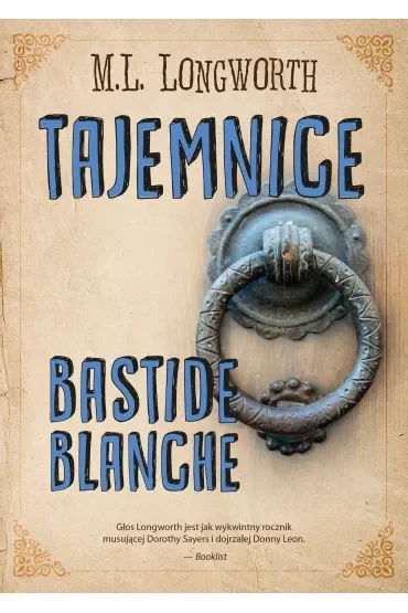 Tajemnice Bastide Blanche. Verlaque i Bonnet na tropie. Tom 7