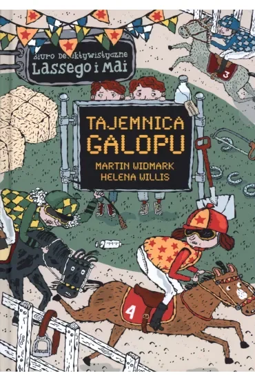 Tajemnica galopu. Biuro Detektywistyczne Lassego i Mai. Tom 17