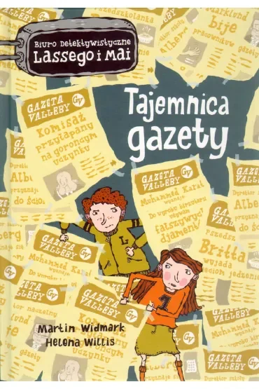 Tajemnica gazety. Biuro Detektywistyczne Lassego i Mai. Tom 8