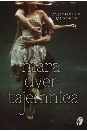 Tajemnica. Mara Dyer. Tom 1
