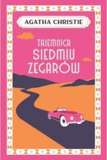 Tajemnica Siedmiu Zegarów. Nadinspektor Battle. Tom 2