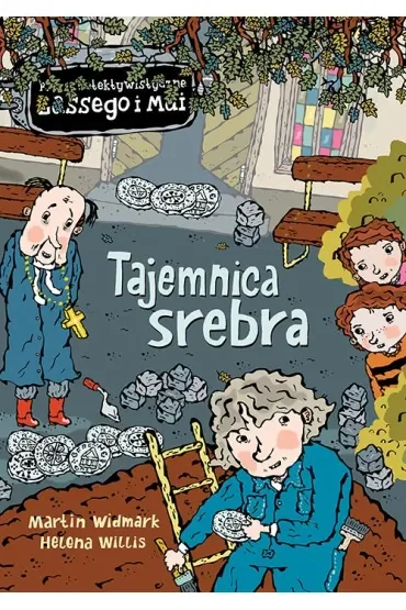 Tajemnica srebra. Biuro Detektywistyczne Lassego i Mai. Tom 26
