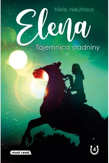 Tajemnica stadniny. Elena. Tom 4