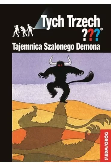 Tajemnica Szalonego Demona. Przygody Trzech Detektywów. Tom 26