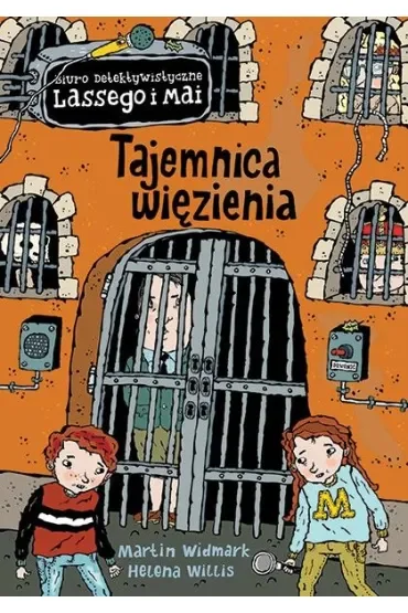 Tajemnica więzienia. Biuro Detektywistyczne Lassego i Mai. Tom 23