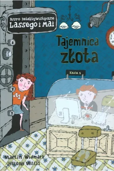 Tajemnica złota. Biuro Detektywistyczne Lassego i Mai. Tom 10