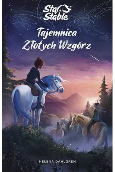 Tajemnica Złotych Wzgórz. Star Stable