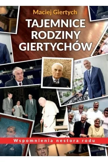 Tajemnice Rodziny Giertychów