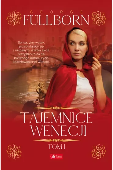Tajemnice Wenecji. Tom 1