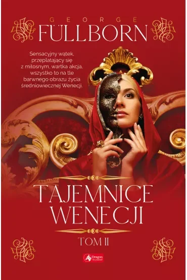 Tajemnice Wenecji. Tom 2