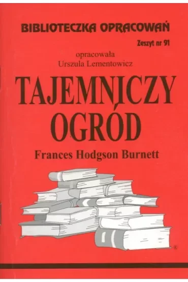 Tajemniczy ogród. Opracowanie (pocket)