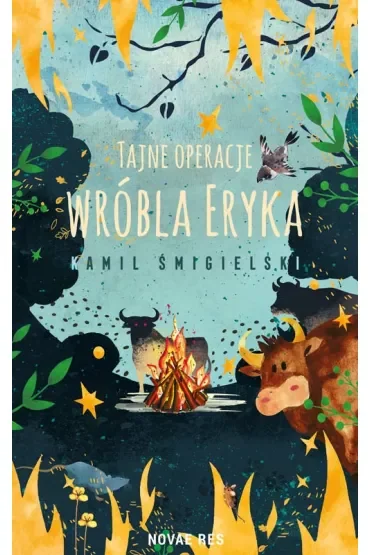 Tajne operacje wróbla Eryka