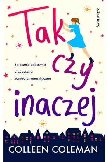 Tak czy inaczej