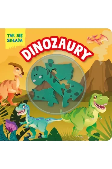 Tak się składa. Dinozaury