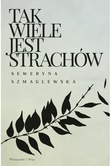 Tak wiele jest strachów
