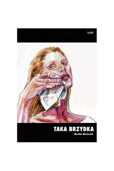 Taka brzydka