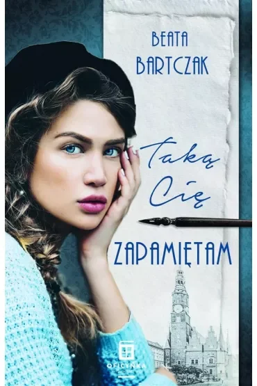 Taką cię zapamiętam