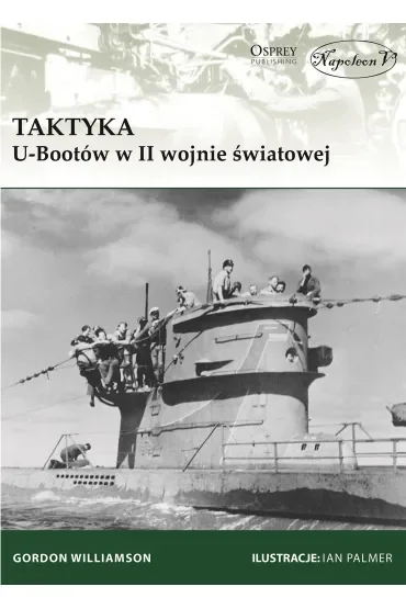 Taktyka U-Bootów w II wojnie światowej