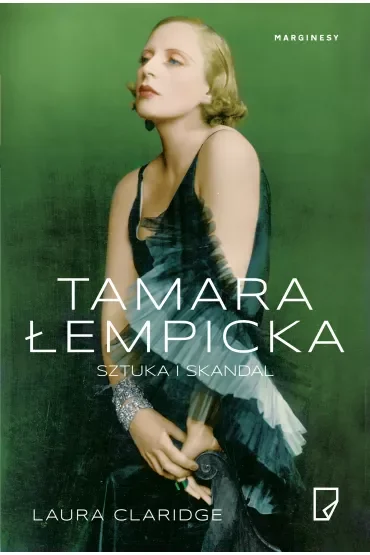 Tamara Łempicka. Sztuka i skandal