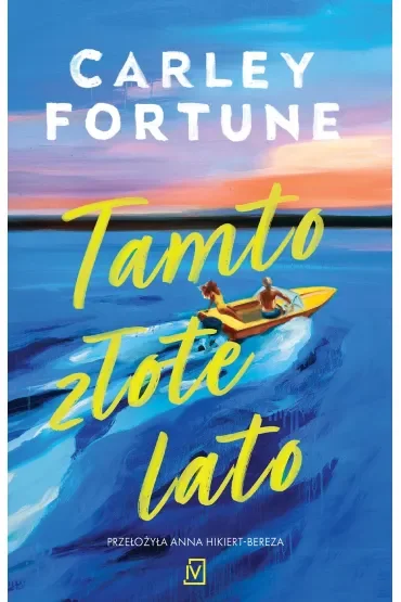 Tamto złote lato